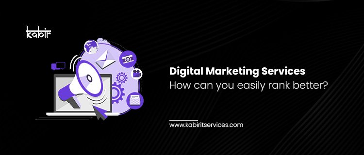 Digital Marketing Services How can you easily rank better
